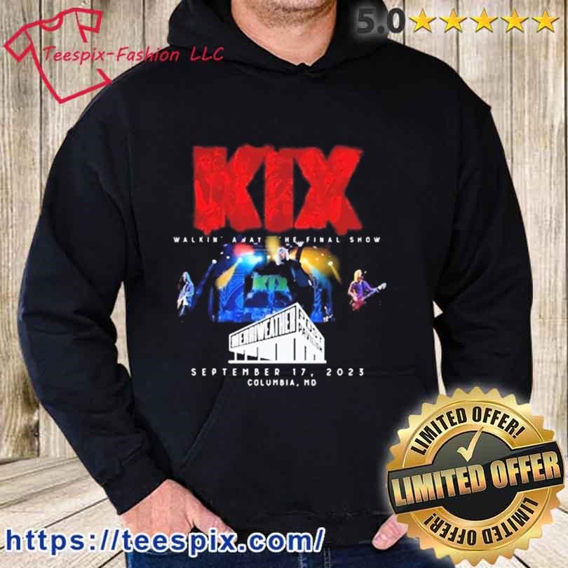 https://images.teespix.com/2023/05/KIX-September-17-2023-Walkin-Away-Merriweather-Post-Pavilion-Columbia-MD-The-Final-Show-Custom-Event-Shirt-hoodie.jpg