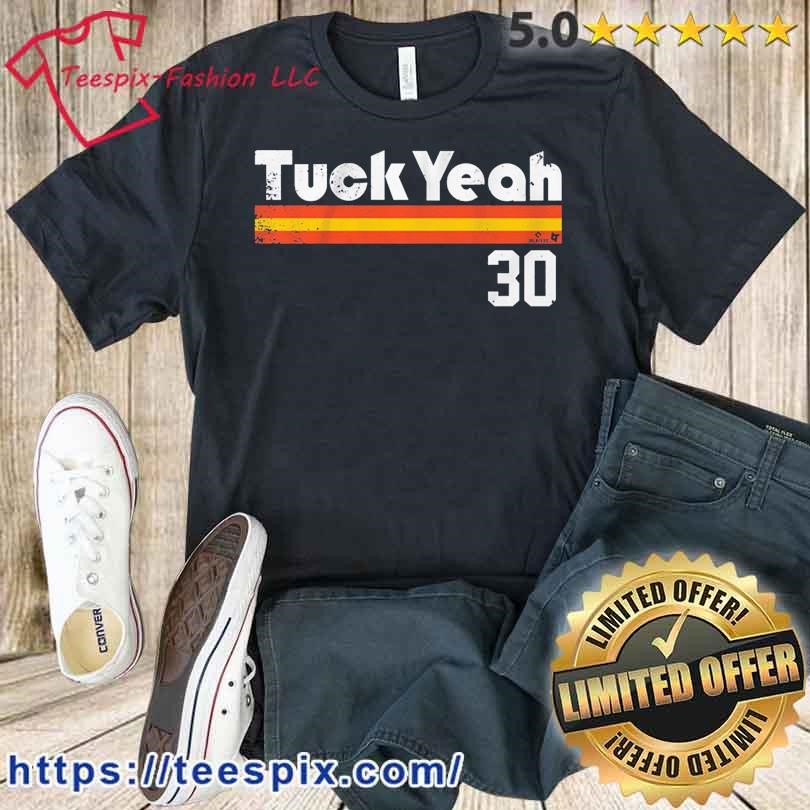 Kyle Tucker Tuck Yeah shirt