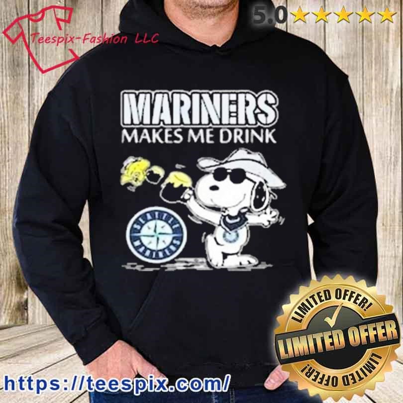 Snoopy Mariners Makes Me Drink Shirt, hoodie, sweater, long sleeve