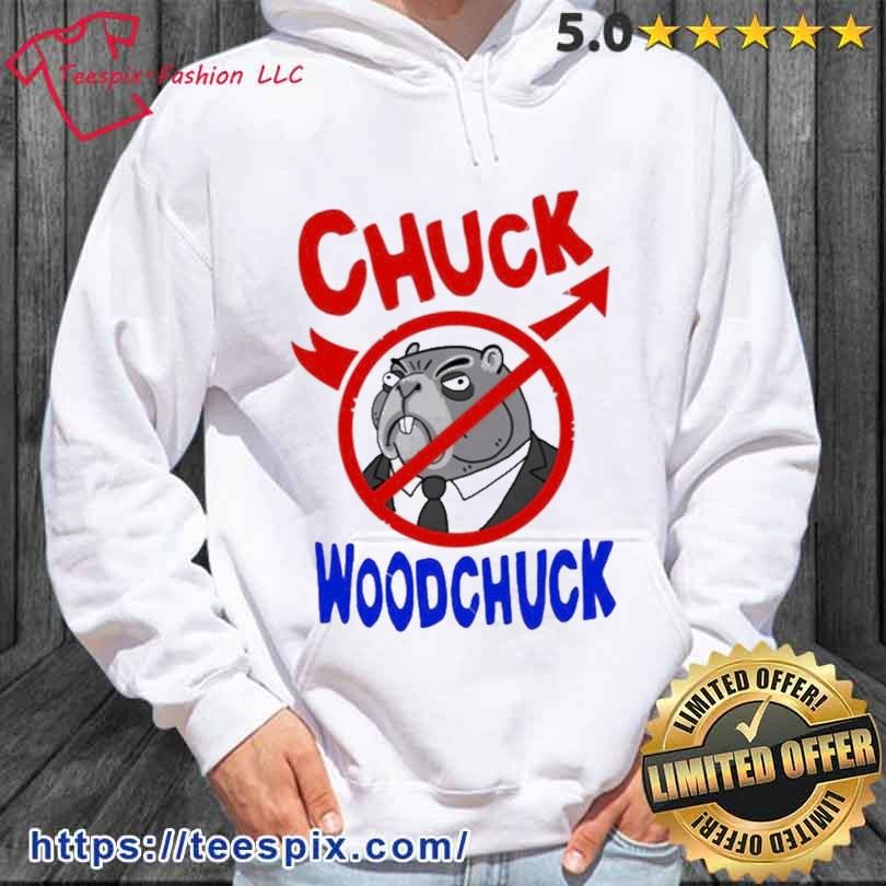 Stop Chuck Woodchuck Bojack Horseman Shirt hoodie.jpg