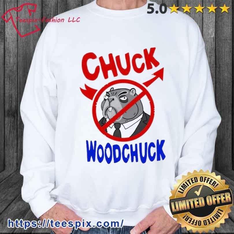 Stop Chuck Woodchuck Bojack Horseman Shirt sweater.jpg