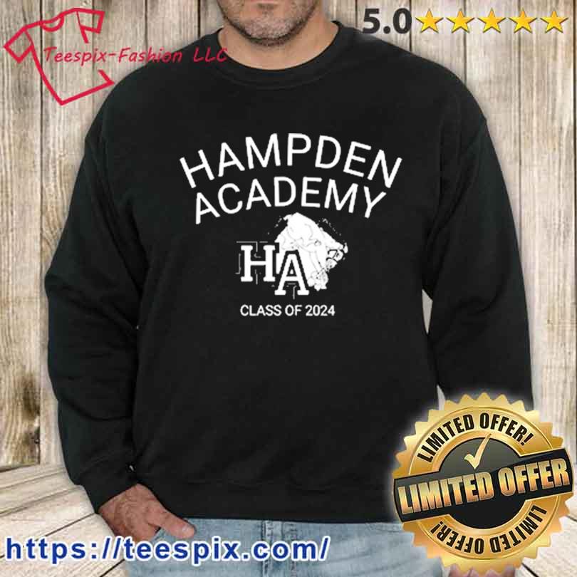 Hampden Academy Logo Class Of 2024 Shirt sweater