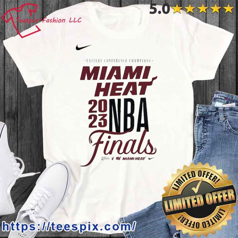 Remontarse Desconocido asesino Miami Heat Nike NBA Finals 2023 Shirt - Teespix - Store Fashion LLC