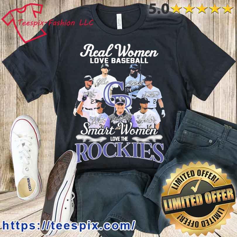 Real women love baseball smart women love the rockies shirt