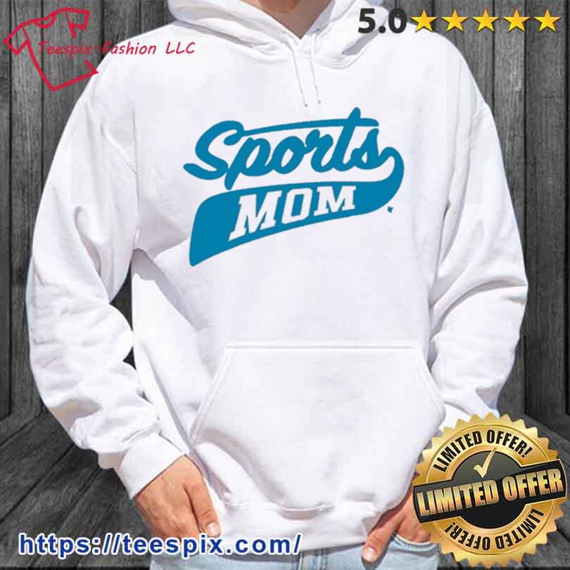 Sports Mom Shirt hoodie