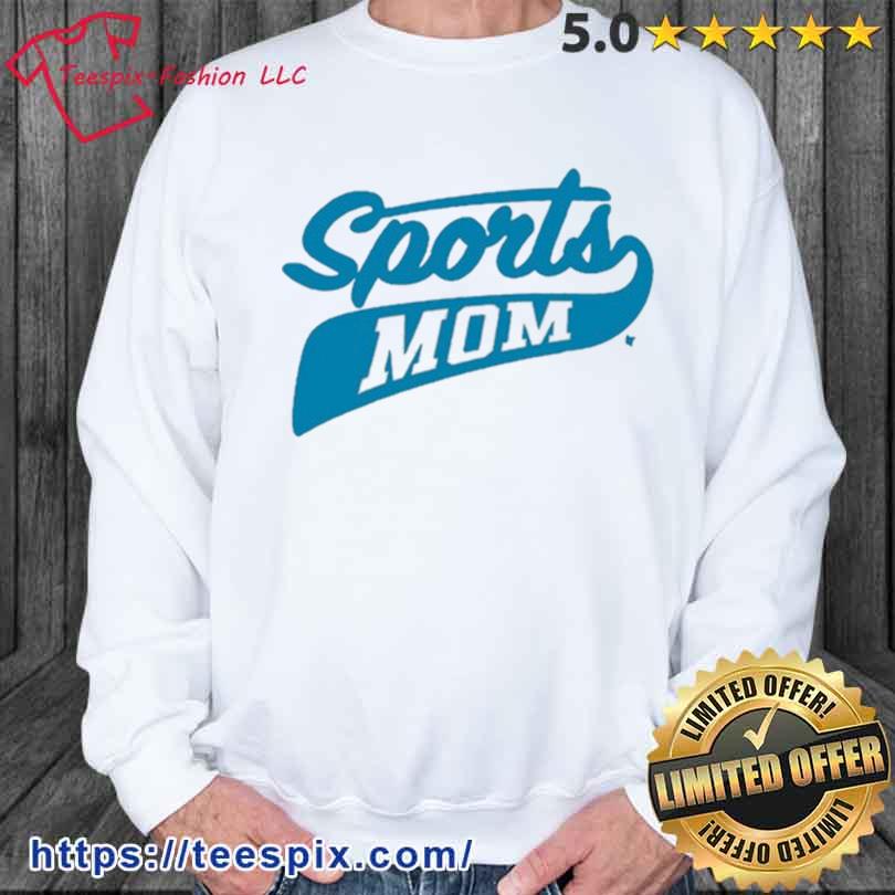 Sports Mom Shirt sweater