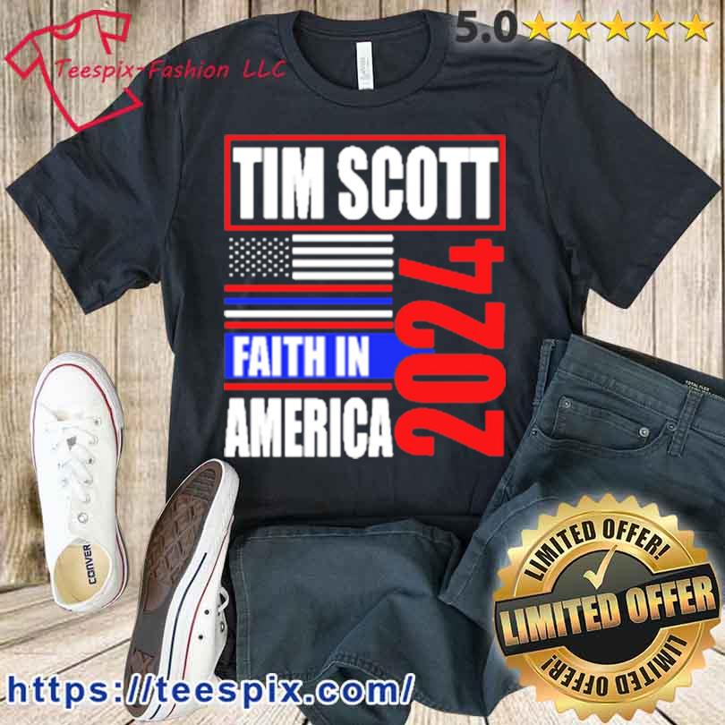 Tim Scott 2024 Faith In American Shirt
