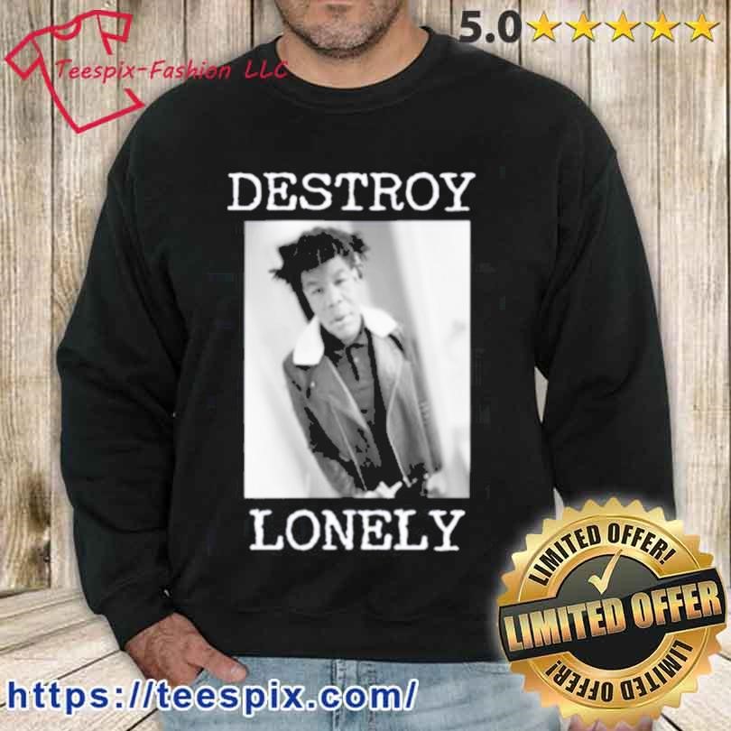 90s Design Destroy Lonely Shirt sweater.jpg