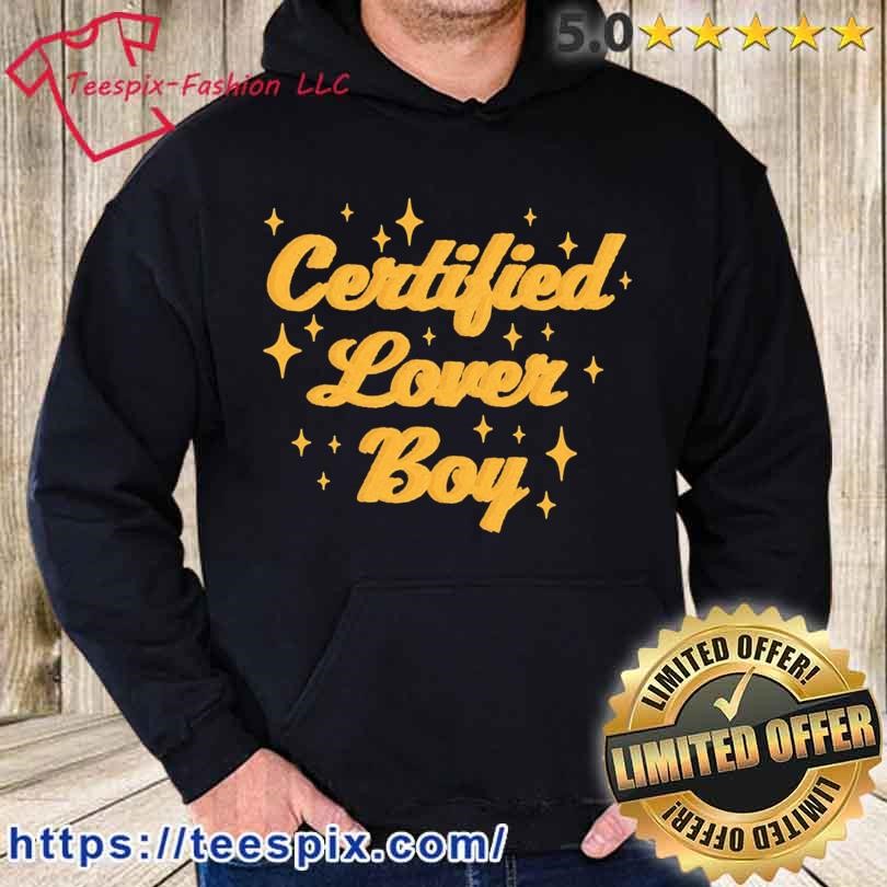 Clb Certified Lover Boy Drake Shirt hoodie.jpg
