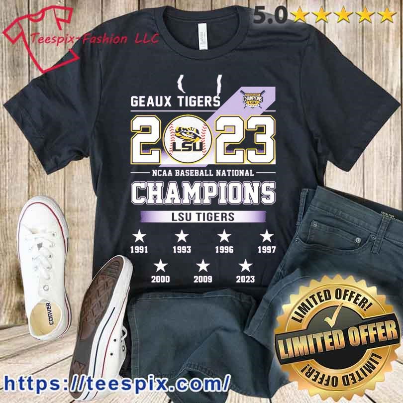 https://images.teespix.com/2023/06/Geaux-Tigers-2023-NCAA-Baseball-National-Champions-LSU-Tigers-Shirt-t-shirt.jpg