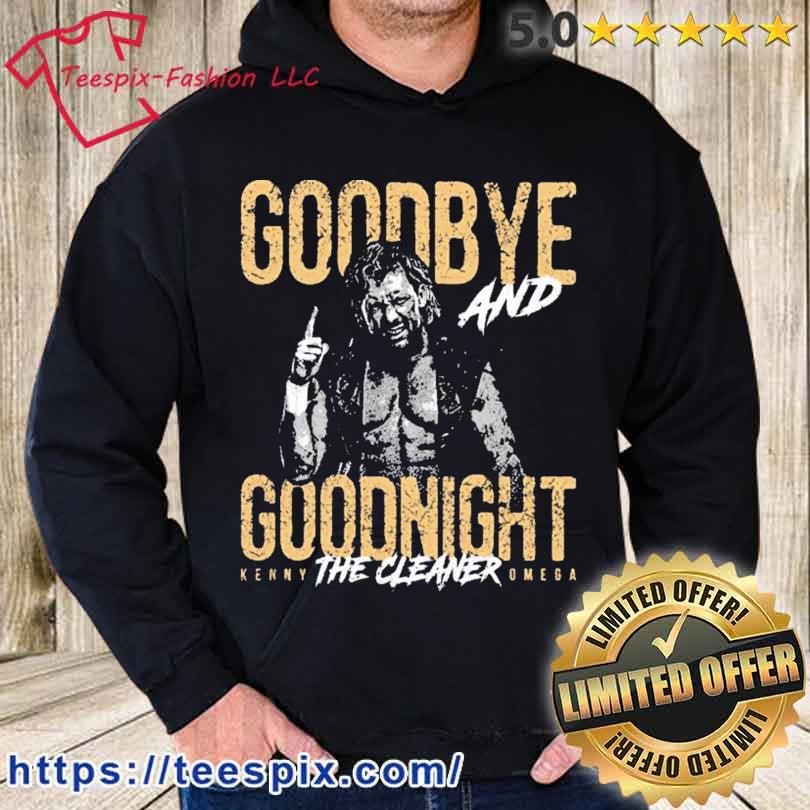 Goodbye And Goodnight Kenny Shirt hoodie.jpg