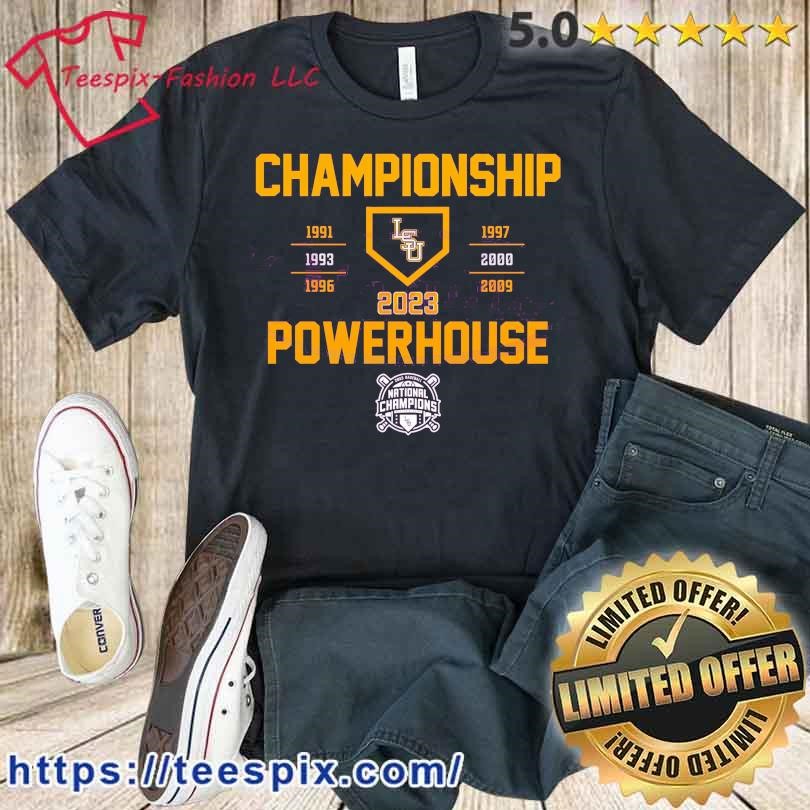 LSU Baseball Championship Powerhouse Shirt Teespix Fashion LLC