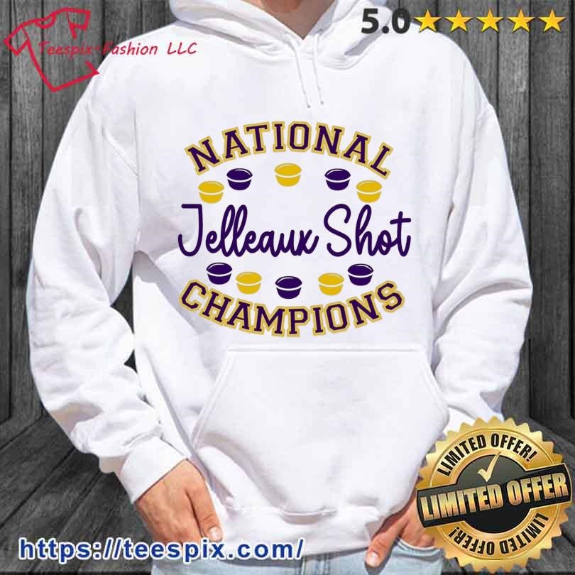 Jelleaux shot national champions shirt, hoodie, sweater, long