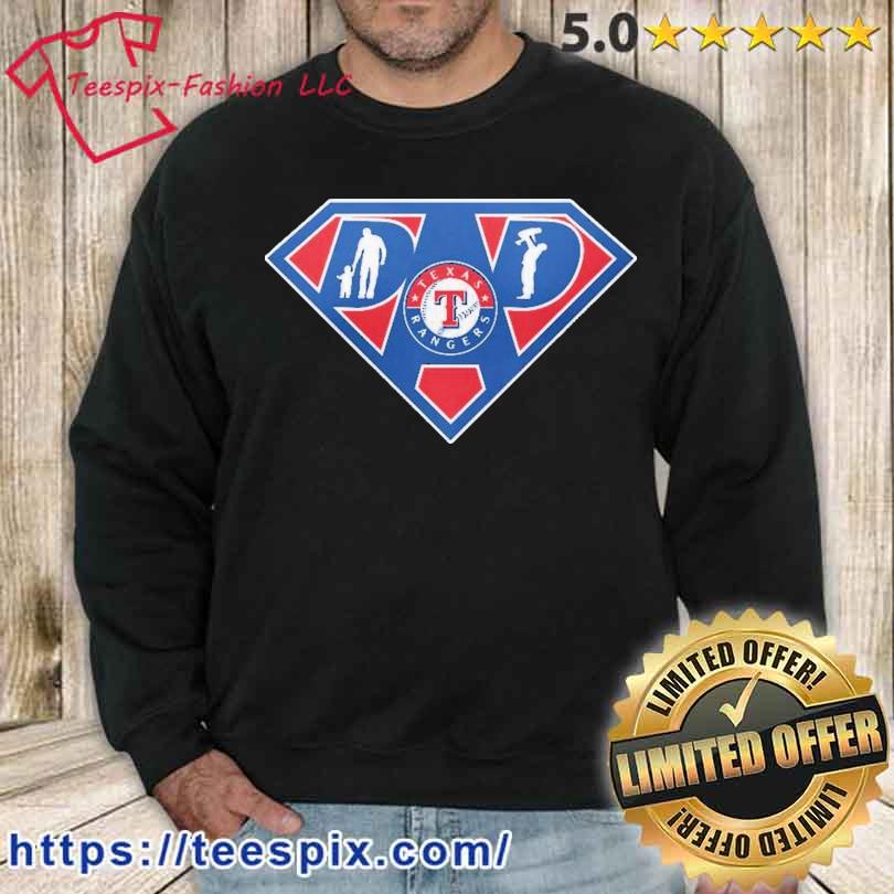 Texas Rangers Super Dad Shirt - Teespix - Store Fashion LLC