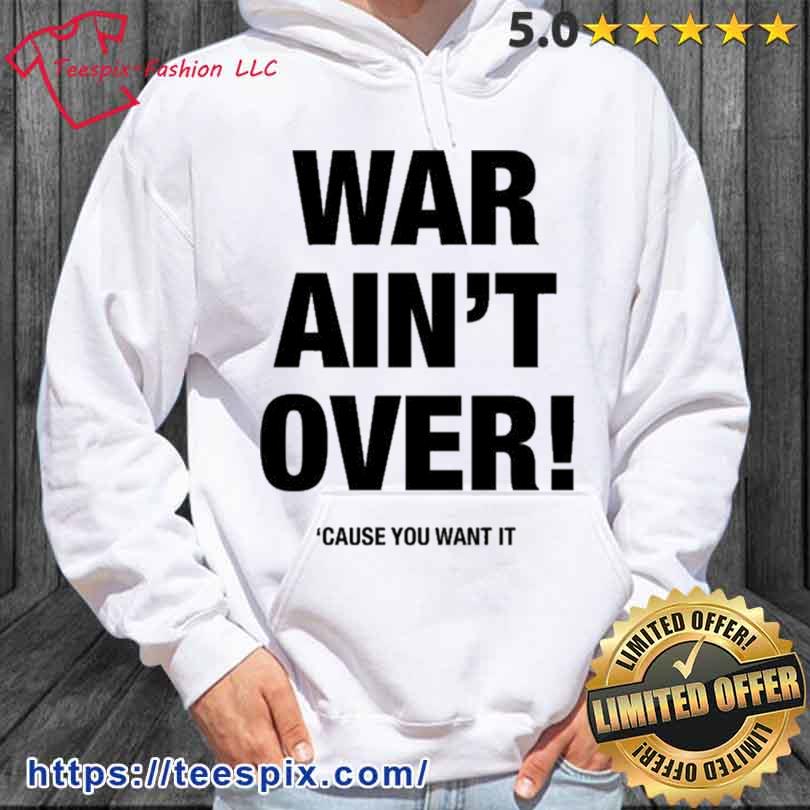 War is Over Hoodie