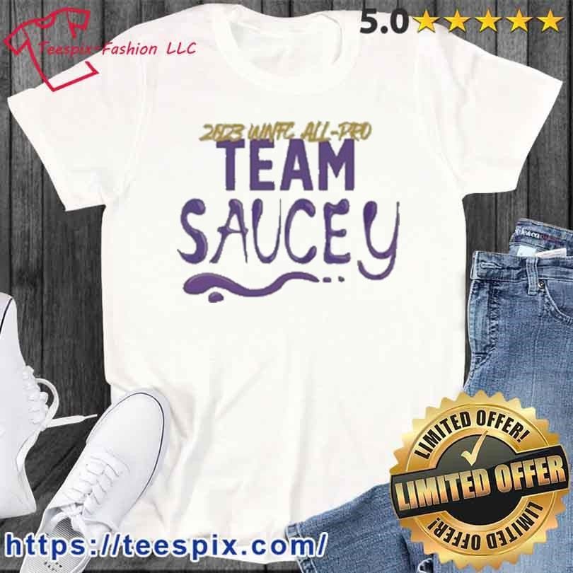 2023 Wnfc All Pro Team Saucey Shirt - Teespix - Store Fashion LLC