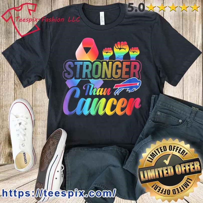 Buffalo Bills Stronger Than Cancer Shirt - Teespix - Store Fashion LLC