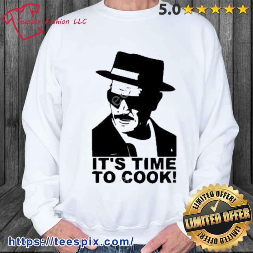 Funnyahhtees It’S Time To Cook Shirt sweater.jpg