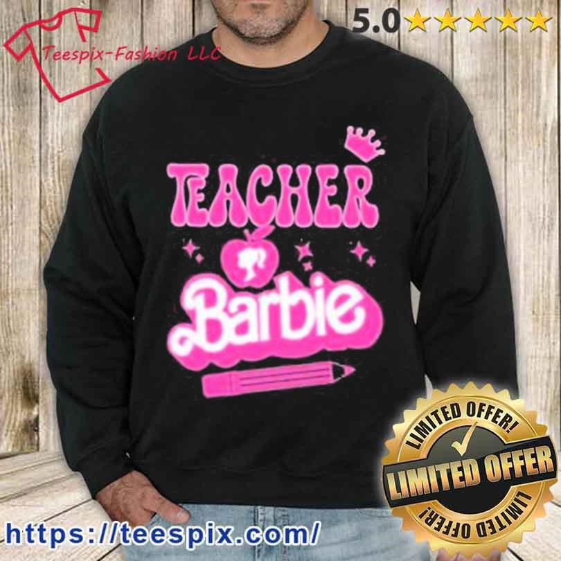 Official Teacher Barbie Pens Shirt - Teespix - Store Fashion LLC