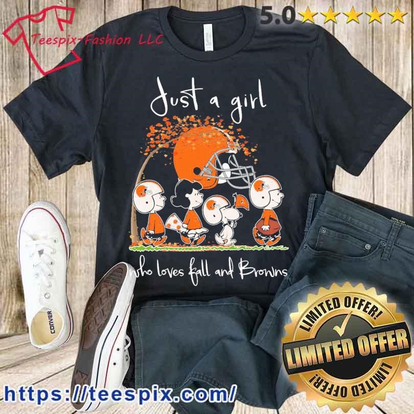 Official peanuts Just A Girl Who Loves Fall And Cleveland Browns Shirt,  hoodie, sweater, long sleeve and tank top