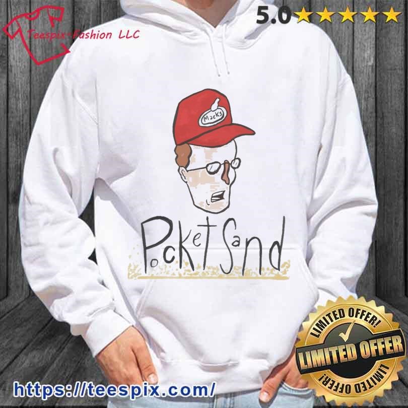 Pocket Sand King Of The Hill Shirt Teespix Store Fashion LLC