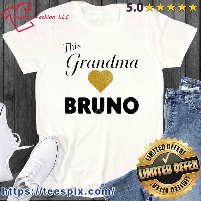 This Grandma Love Bruno New Shirt