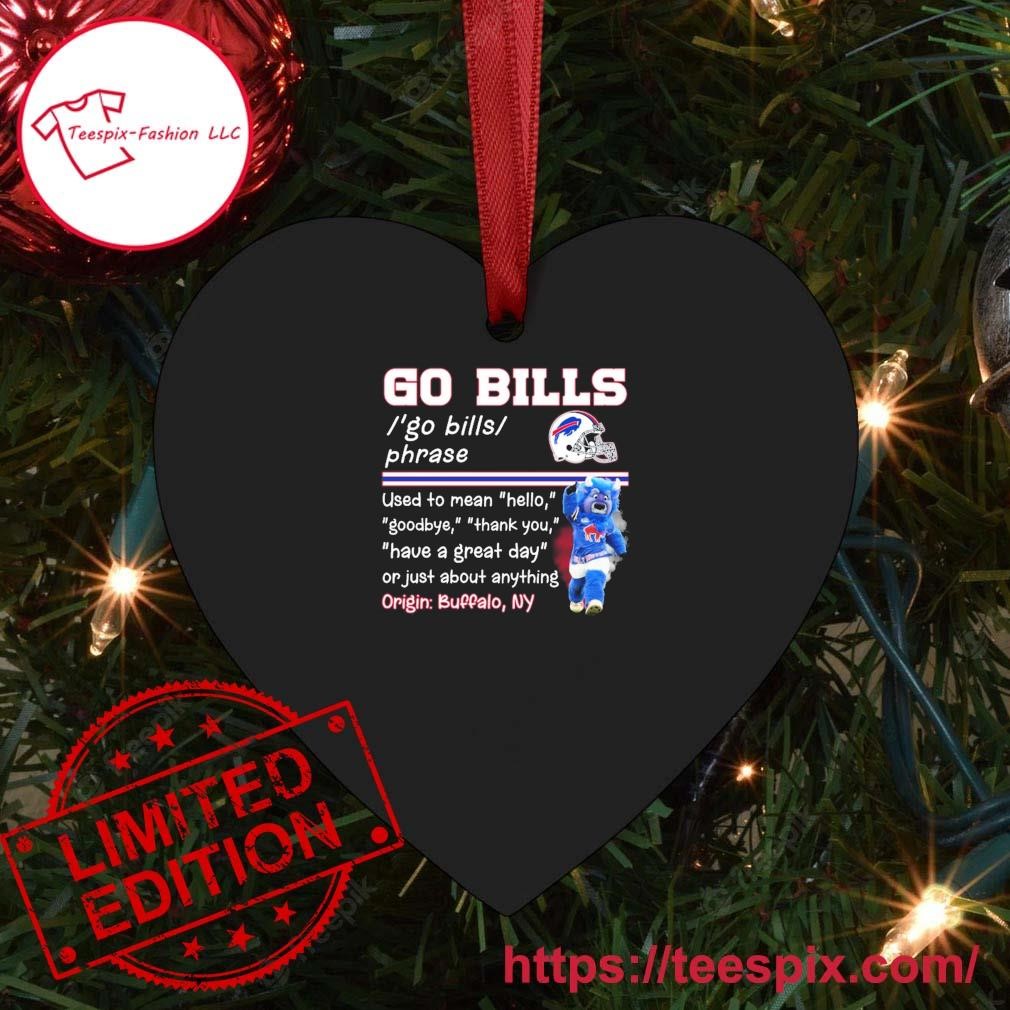 Buffalo Bills Billy Buffalo Go Bills Definition Ornament - Teespix - Store  Fashion LLC