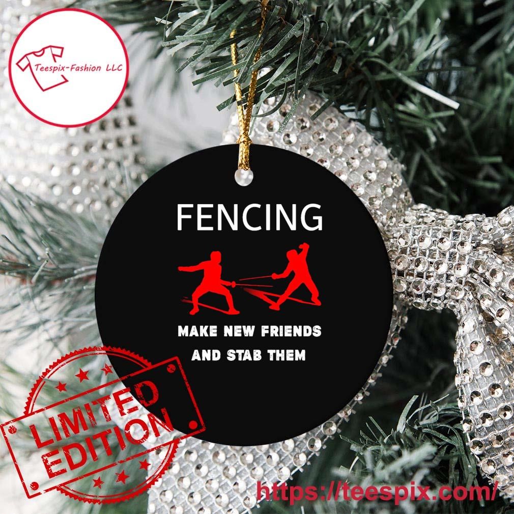 https://images.teespix.com/2023/09/Fencing-Make-New-Friends-Trainer-Vintage-Ornament-Circle.jpg