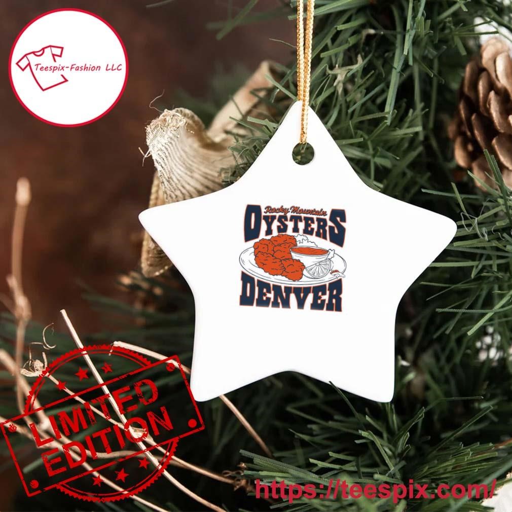 NFL Rocky Mountain Oysters Flavortown Denver Broncos Ornament - Teespix -  Store Fashion LLC