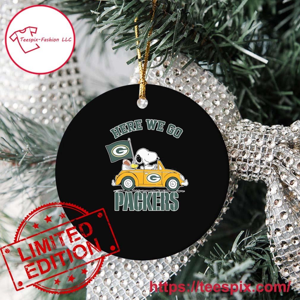 Peanuts Snoopy And Woodstock Here We Go Green Bay Packers Ornament -  Teespix - Store Fashion LLC