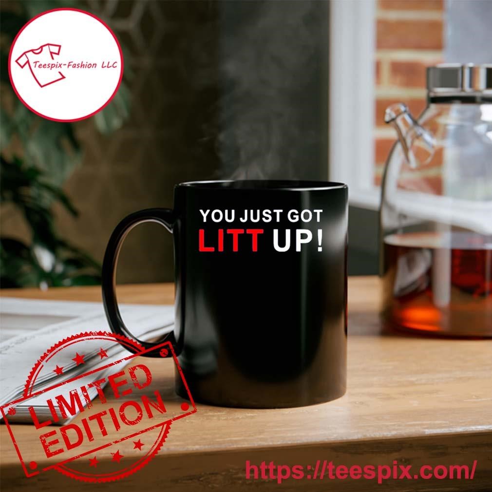 You Just Got Litt Up! Mug from Suits