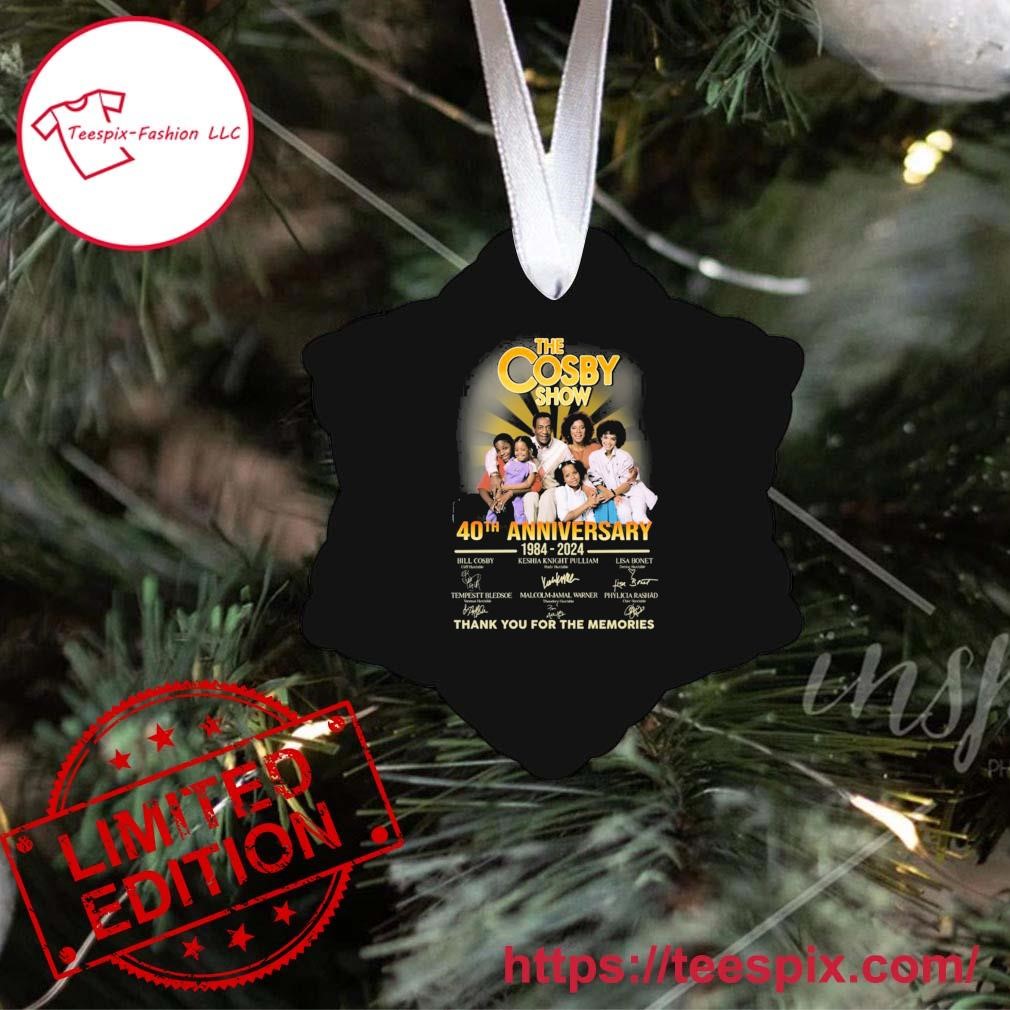 The Cosby Show 40th Anniversary 1984-2024 Thank You For The Memories  Signatures Ornament - Teespix - Store Fashion LLC