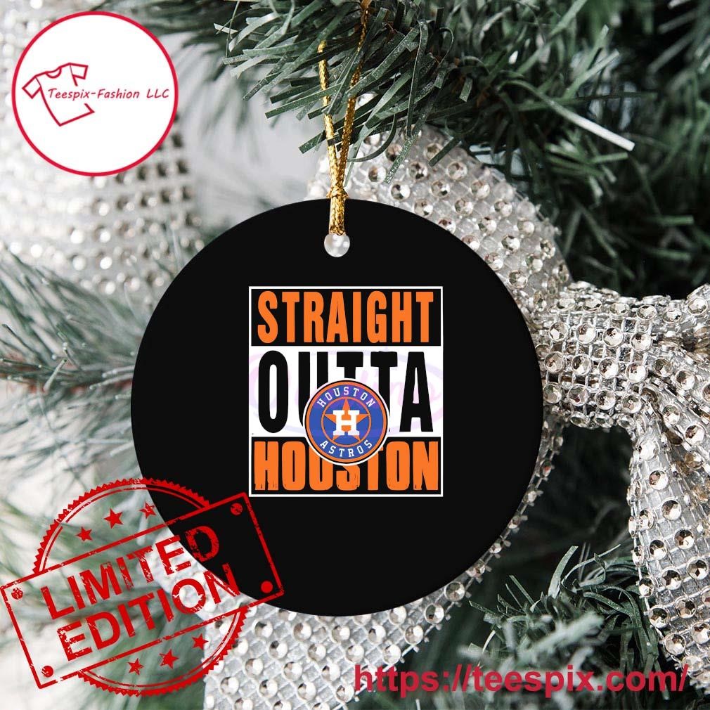 Straight Outta Houston Astros Shirt, hoodie, sweater, long sleeve