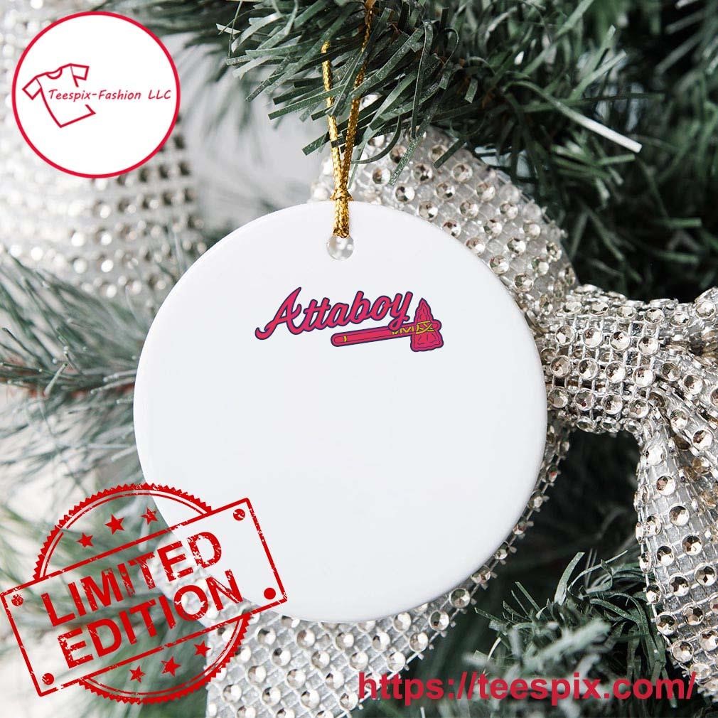 Atlanta Braves Fuck Around And Find Out Ornament Christmas