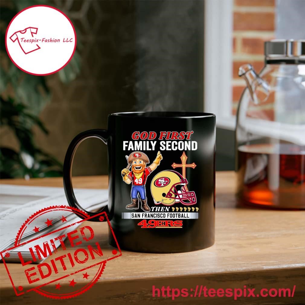 San Francisco 49ers NFL Personalized God First Family Second