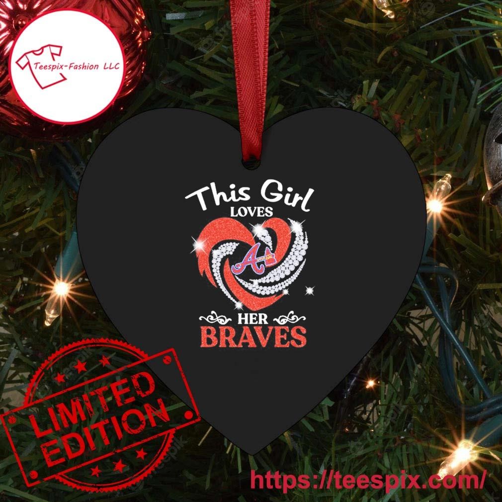 Heart This Girl Love Atlanta Braves Shirt, hoodie, sweater, long sleeve and  tank top