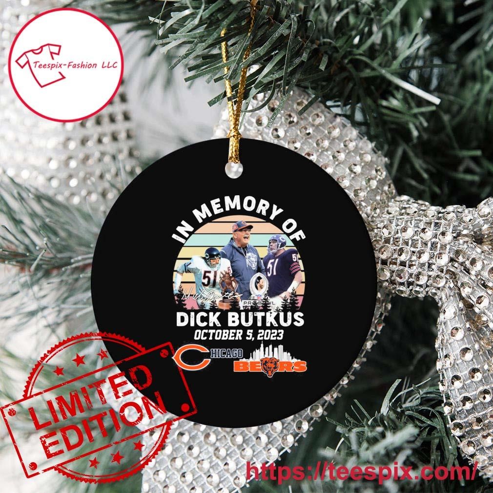 https://images.teespix.com/2023/10/In-Memory-Of-Dick-Butkus-October-5-2023-Chicago-Bears-Vintage-Ornament-Custom-Name-Circle.jpg