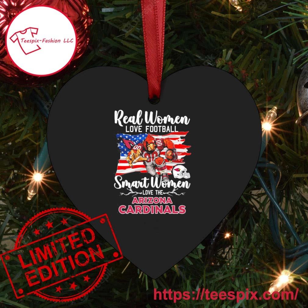 Real Women Love Football Smart Women Love The Arizona Cardinals USA Flag  Ornament Custom Name - Teespix - Store Fashion LLC