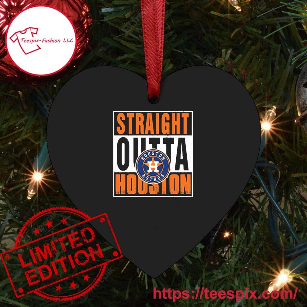 Straight Outta Houston Astros Shirt, hoodie, sweater, long sleeve