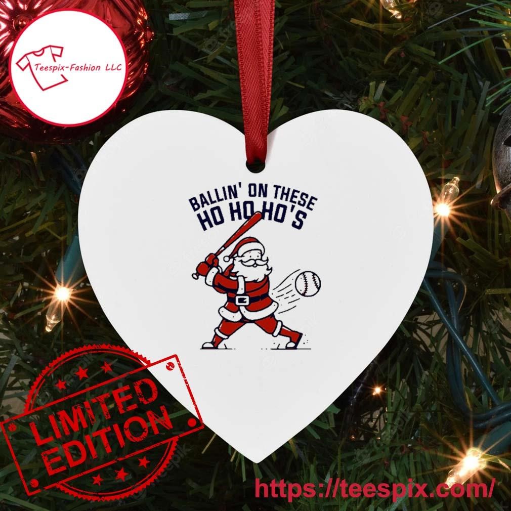 Bella or Gildan Ballin' On These Ho Ho Ho's Ornament Custom Name Heart.jpg