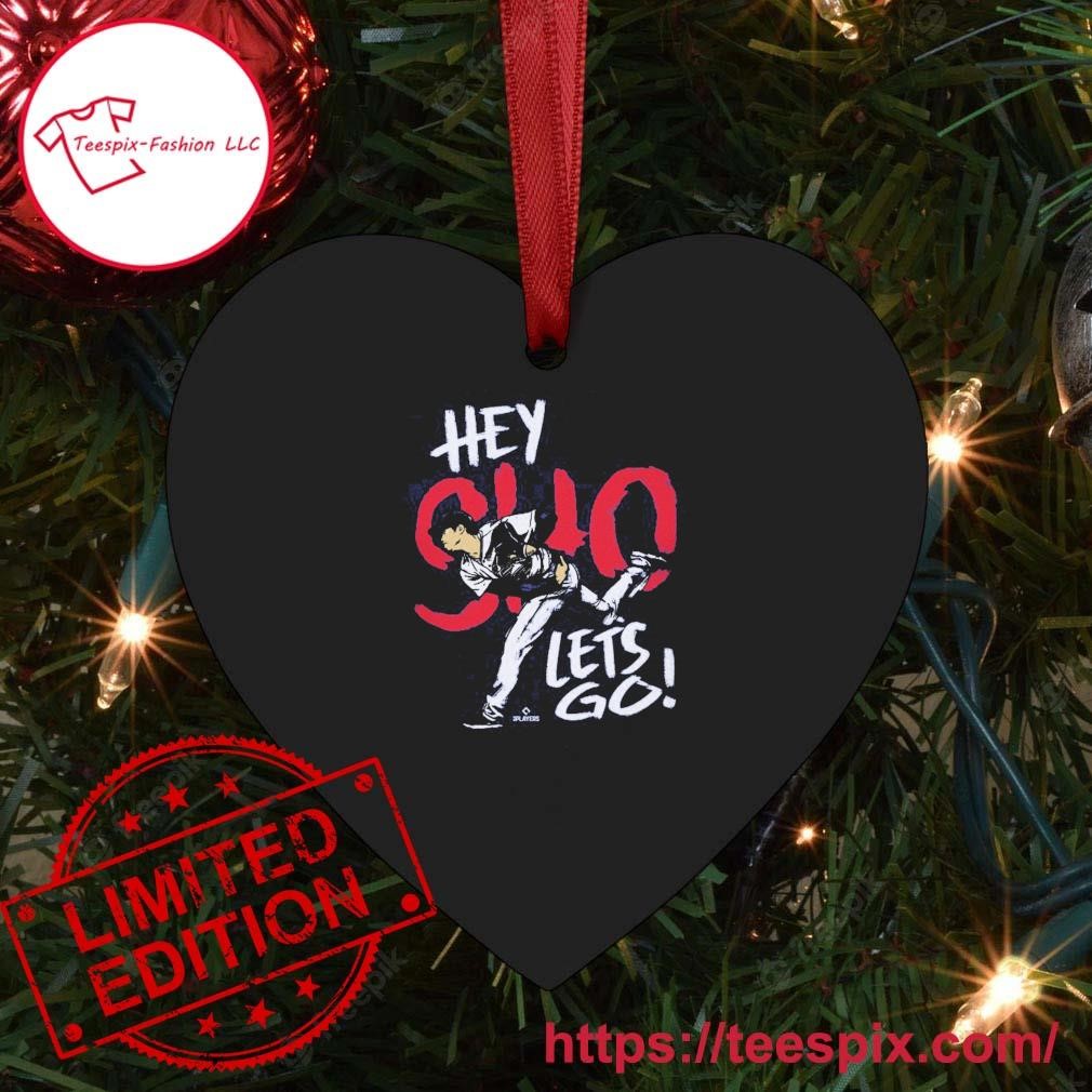 Shohei Ohtani Los Angeles Dodgers Hey Sho Let's Go Ornament Custom Name Heart.jpg Shohei Ohtani Los Angeles Dodgers Hey Sho Let's Go Ornament Custom Name Heart.jpg