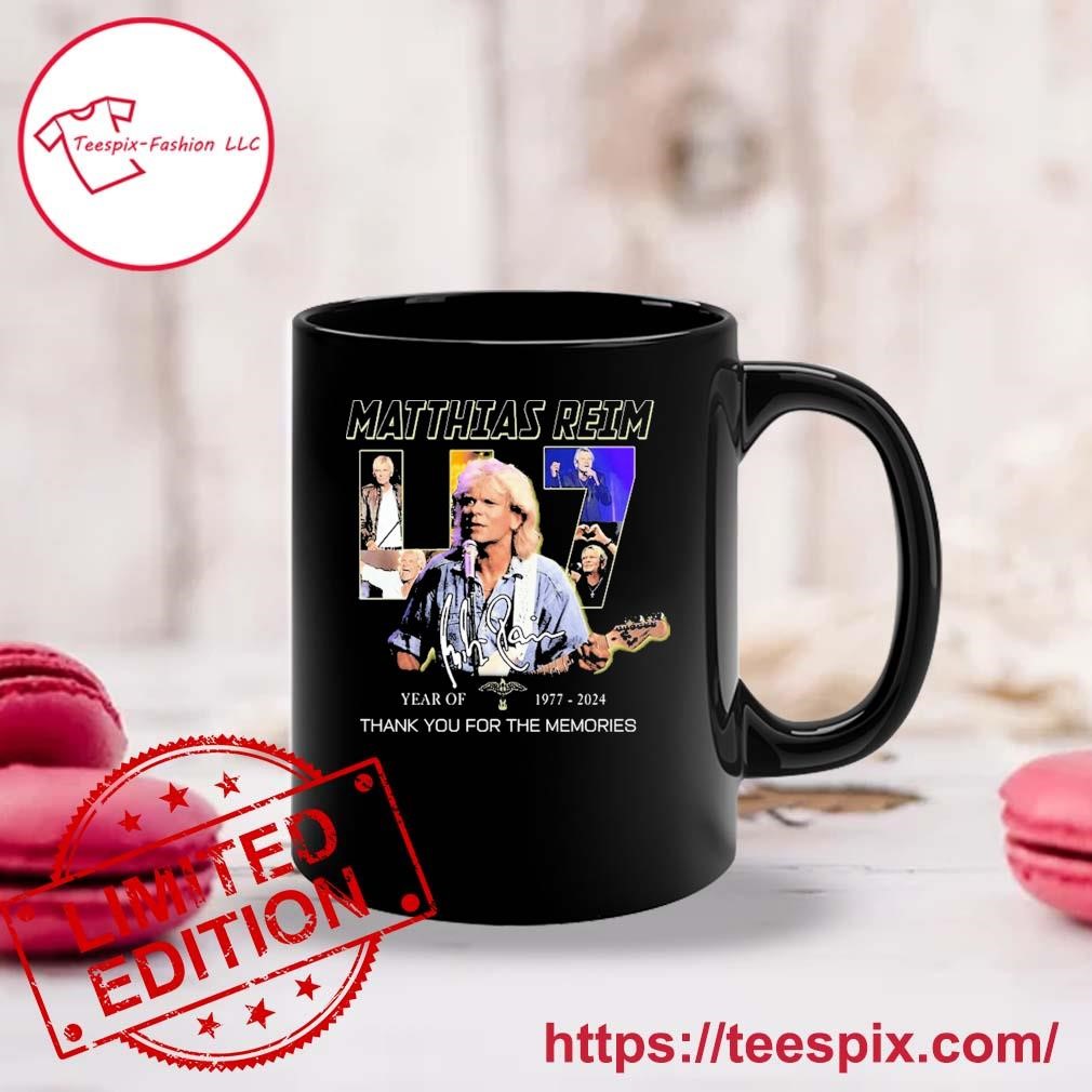 Matthias Reim 47 Years Of 19772024 Thank You For The Memories TMug Custom Name Mug black.jpg