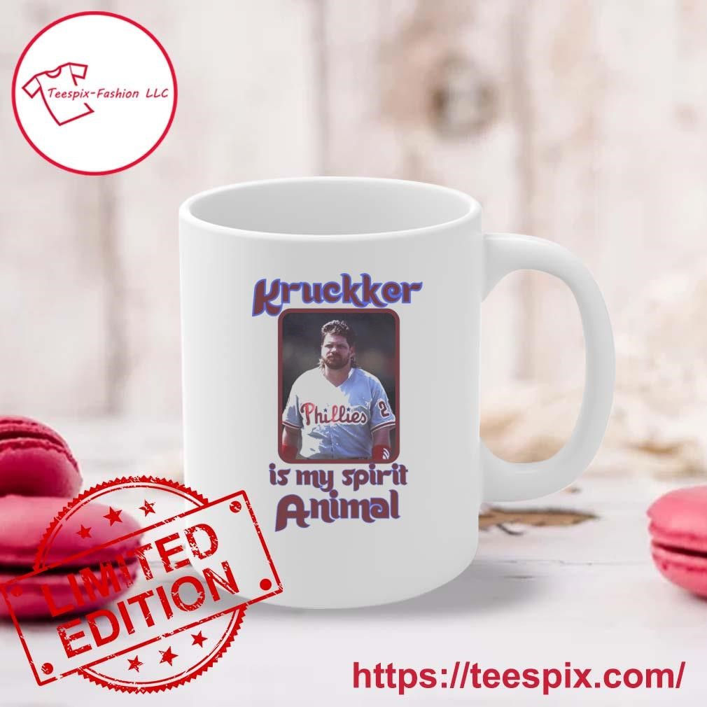 John Kruk Philadelphia Phillies Kruk Is My Spirit Animal Mug, Tumbler Personalized Mug white.jpg