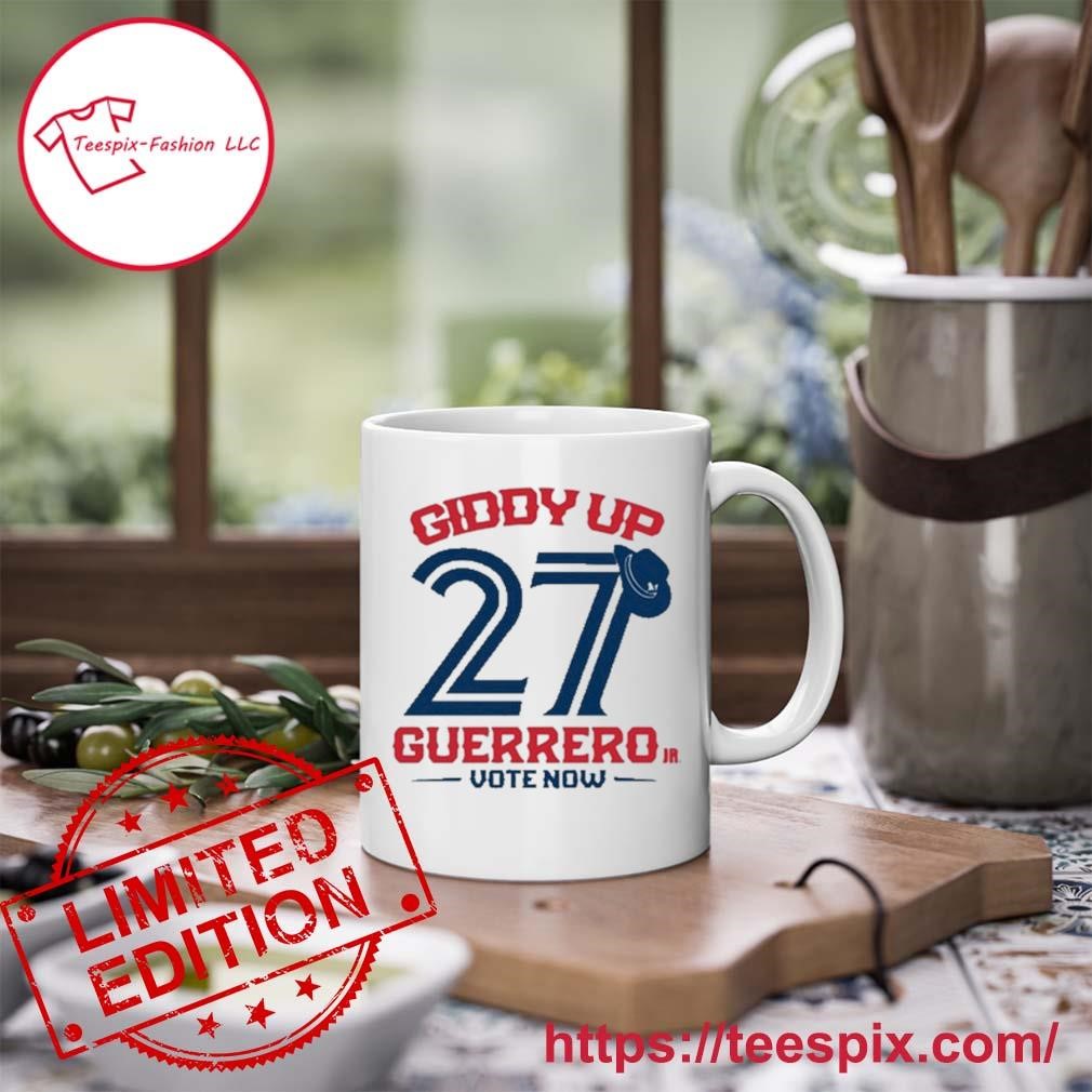 Giddy Up 27 Guerrero Vote Now Mug, Tumbler Personalized
