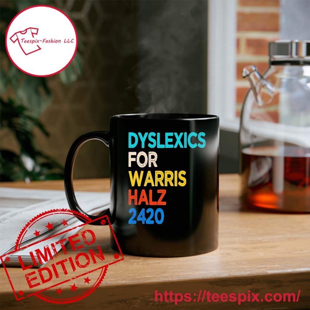 Dyslexics for Harris Walz 2420 T-Mug, Tumbler Personalized, Ornament