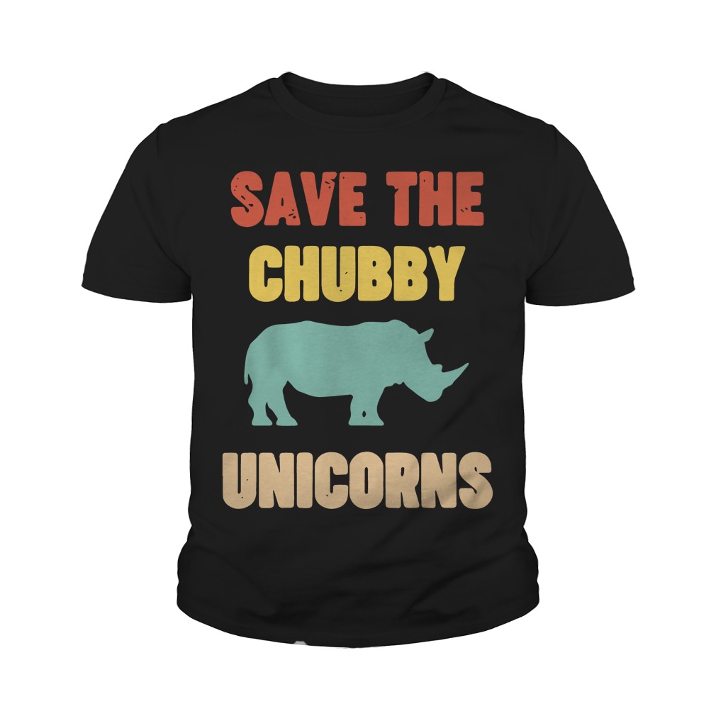 save chubby unicorn shirt