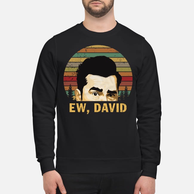 schitts creek hoodie ew david