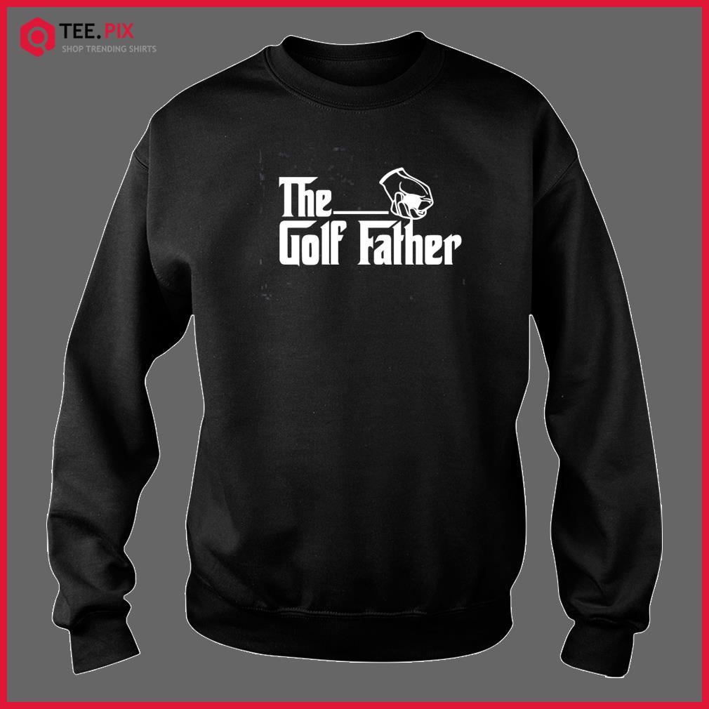 the golf father shirt